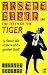 The Teeth of the Tiger: An Adventure Story by Maurice Leblanc ISBN 0809532476
