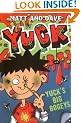 YUCK'S BIG BOGEYS and YUCK'S SMELLY SOCKS (Yuck Series)
