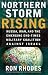  : Northern Storm Rising: Russia, Iran, and the Emerging End-Times Military Coalition Against Israel