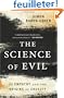 The Science of Evil: On Empathy and the Origins of Cruelty