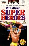 Wrestling Super Heroes [UK IMPORT] - Terry 'Hulk' Hogan
