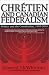 Books : Chretien and Canadian Federalism: Politics and the Constitution, 1993-2003
