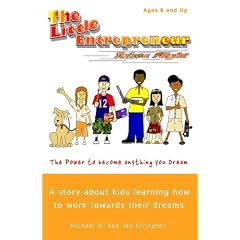 The Little Entrepreneur Takes Flight (The Little Entrepreneur)