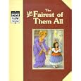 Snow White/the Unfairest of Them All: A Classic Tale (Point of View)
