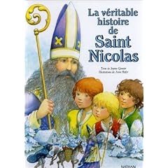 La V�ritable Histoire de Saint Nicolas