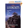 Lookouts: Firewatchers of the Cascades and Olympics