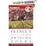 Frommer's France's Best-Loved Driving Tours (Best Loved Driving Tours)