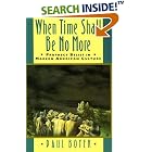 Click here to buy When Time Shall Be No More: Prophecy Belief in Modern American Culture (Studies in Cultural History) by  Paul Boyer.