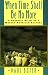 When Time Shall Be No More: Prophecy Belief in Modern American Culture (Studies in Cultural History)