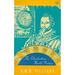 The Elizabethan World Picture