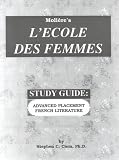 Study Guide - LEcole des Femmes