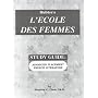 Study Guide - L'Ecole des Femmes