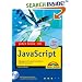 Jetzt lerne ich Javascript. Webprogrammierung mit JavaScript, (X)HTML, CSS und Co.