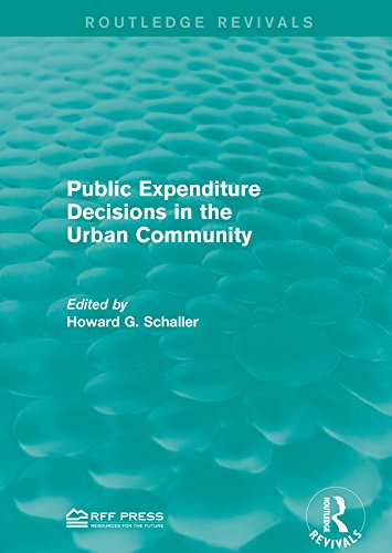 Public Expenditure Decisions in the Urban Community (Routledge Revivals)