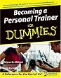 Becoming a Personal Trainer for Dummies