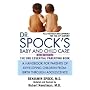 Dr. Spock's Baby and Child Care: 8th Edition by Benjamin  M.D. Spock