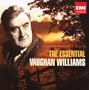 The Essential Vaughan Williams