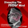 Dissecting the Hitler Mind