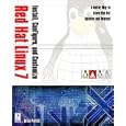 Install, Configure, and Customize Red Hat Linux 7 (Linux)