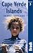 Cape Verde Islands (Bradt Travel Guide Cape Verde Islands)