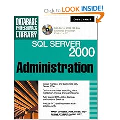 SQL Server 2000 Administration (Database Professional's Library)
