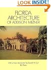 Florida Architecture of...