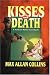 Book Kisses of Death: A Nathan Heller Casebook