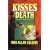 Kisses of Death: A Nathan Heller Casebook
