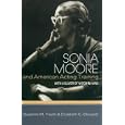 Sonia Moore and American Acting Training: With a Sliver of Wood in Hand by Suzanne M. Trauth and Elizabeth C. Stroppel