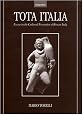 Tota Italia: Essays in the Cultural Formation of Roman Italy