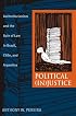 Political (In)Justice: Authoritarianism and the Rule of Law in Brazil, Chile, and Argentina (Pitt Latin American Studies)