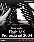 Macromedia Flash MX Professional 2004 Kick Start
