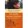 Die Farbe meines Gesichts. Lebensreise einer kenia&hellip von Miriam Kwalanda