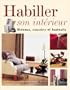 Habiller son int�rieur : Rideaux, coussins et fauteuils
