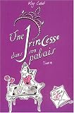 Journal d\'une Princesse, Tome 4 : Une Princesse dans son palais