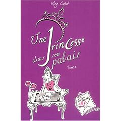 Journal d'une Princesse, Tome 4 : Une Princesse dans son palais