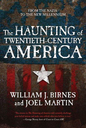 The Haunting of Twentieth-Century America (The Haunting of America)