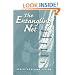 The Entangling Net: Alaska's Commercial Fishing Women Tell Their Lives