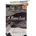 A River Lost: The Life and Death of the Columbia
