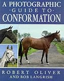 A Photographic Guide to Conformation