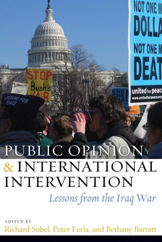 Public Opinion and International Intervention: Lessons from the Iraq War