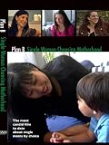 Plan B, Single Women Choosing Motherhood