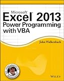 Excel® 2013 power programming with VBA