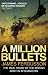 A Million Bullets: The Real Story of the British Army in Afghanistan