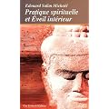 Pratique spirituelle et �veil int�rieur