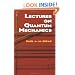 Lectures on Quantum Mechanics (Dover Books on Physics)