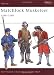 Matchlock Musketeer: 1588-1688 (Warrior)