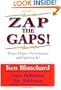 Zap the Gaps! Target Higher Performance and Achieve It!