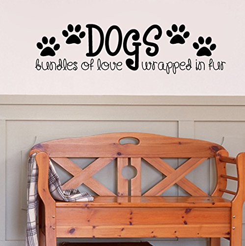 Dogs, Bundles of Love Wrapped in Fur Adorable Wall Decal- Black 36x9.5