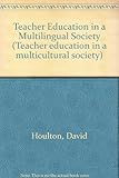 Teacher education in a multilingual context